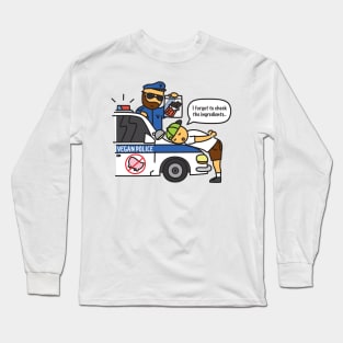 Vegan Police Arrest Long Sleeve T-Shirt